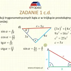 Zadanie 1 c.d. pokazuje obliczenia sinus, cosinus, tangens i cotangens dla kąta α w trójkątach prostokątnych.