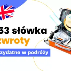 353 słówka i zwroty po angielsku w hotelu na recepcji. Przygotuj się na podróż z tymi przydatnymi wyrażeniami.