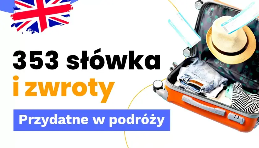 353 słówka i zwroty po angielsku w hotelu na recepcji. Przygotuj się na podróż z tymi przydatnymi wyrażeniami.