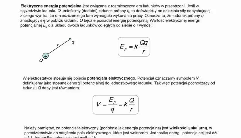 Wzory na energię potencjalną i potencjał elektryczny dla dwóch ładunków. Potencjał elektryczny jest wielkością skalarną.