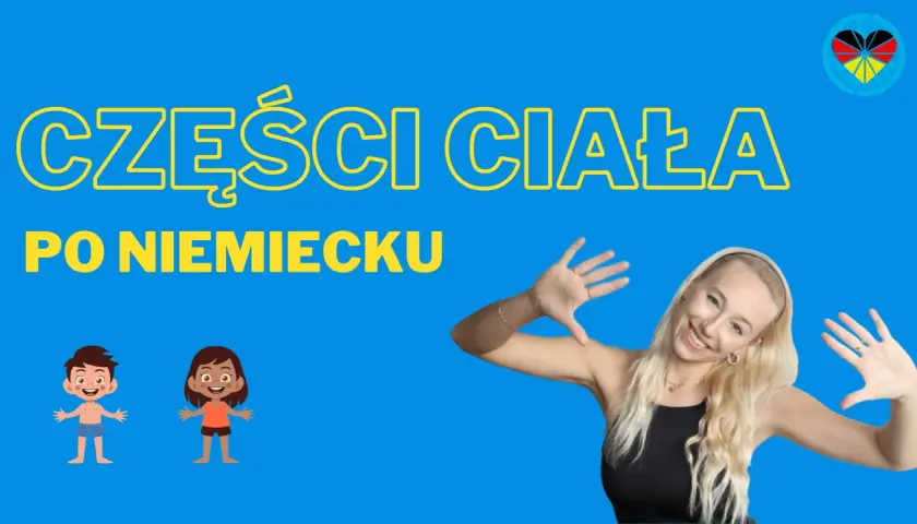 Naucz się części ciała po niemiecku z uśmiechniętą nauczycielką i dwójką dzieci.
