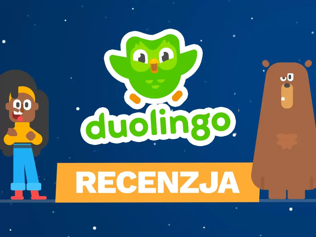 Duolingo co po 5 poziomie? Sowa Duo, dziewczyna i niedźwiedź na tle nocnego nieba. Napis